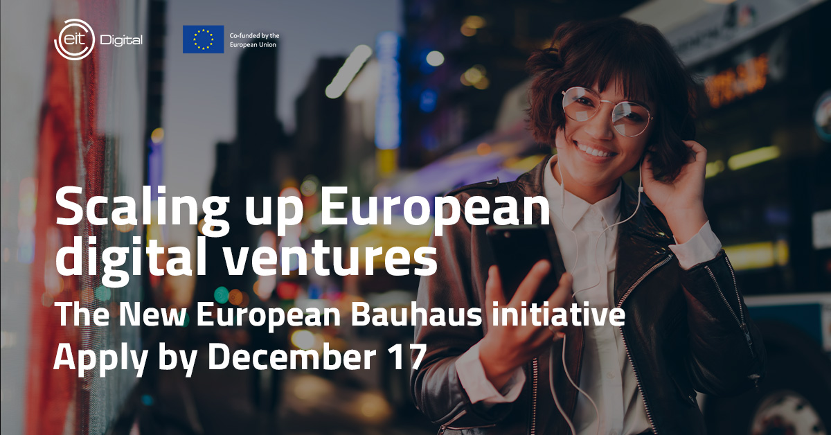 Scale up your venture to the next level with EIT Digital Accelerator