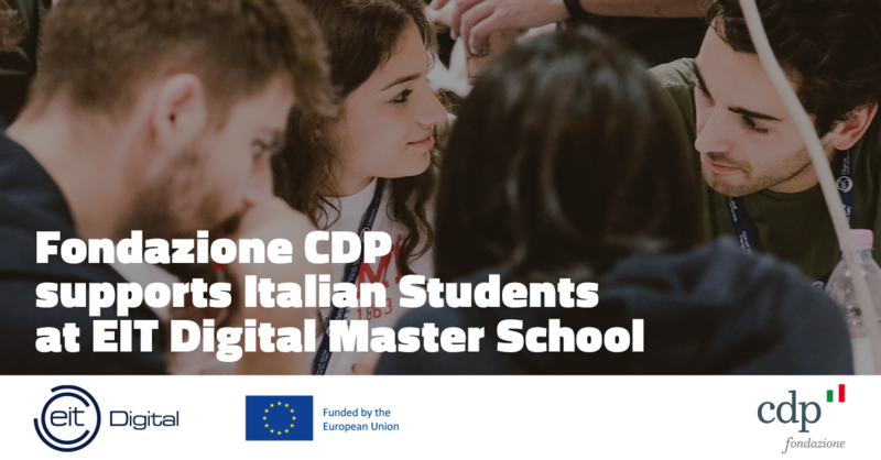 Fondazione CDP, EIT Digital Master School